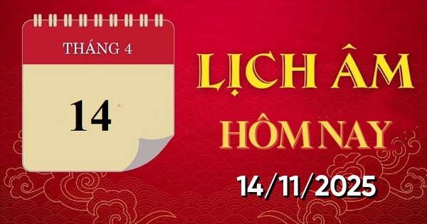 Giải thích ý nghĩa ngày 14/11/2025 âm lịch - Xem ngày tốt xấu hôm nay